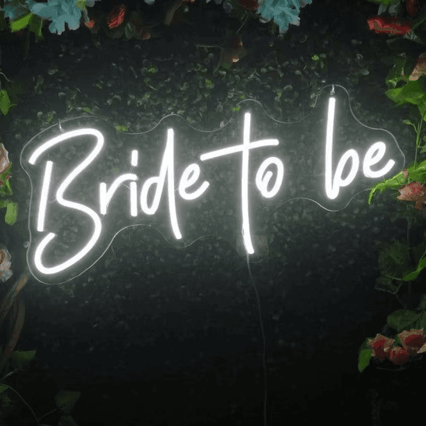 "Bride to Be" Neon Sign